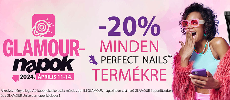 Glamour napok - Perfect Nails & Sara Beauty SPA