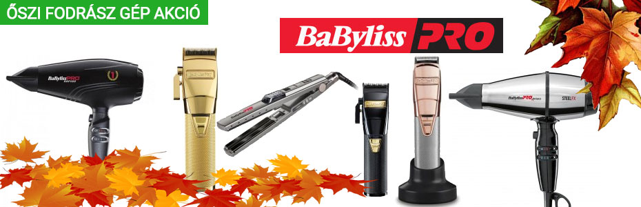 Őszi BabyLiss PRO fodrász gép akció